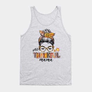 One Thankful Mama Funny Messy Bun Fall Autumn Thanksgiving Tank Top